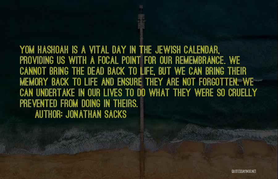 Remembrance Day Quotes By Jonathan Sacks