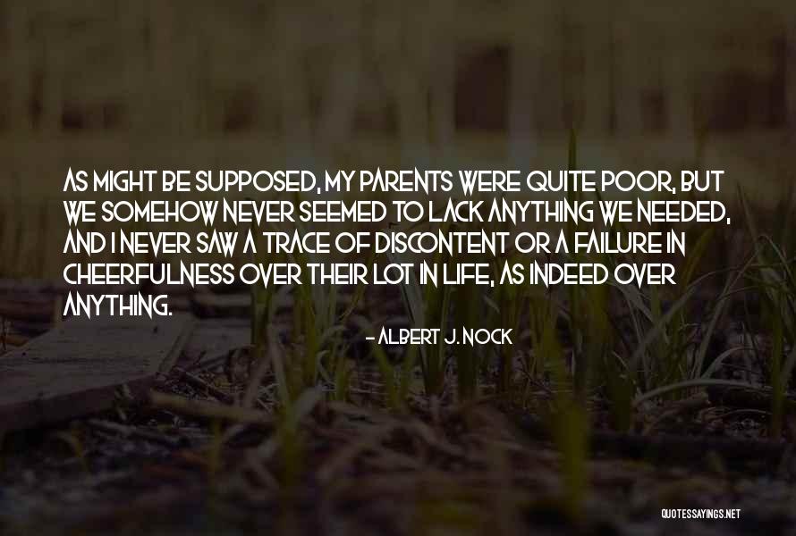 Remembranzas De Robert Quotes By Albert J. Nock Remembranzas De Robert Quotes By Albert J. Nock