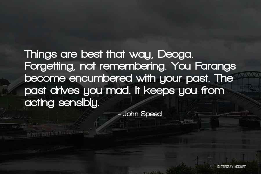 Rememebering Quotes By John Speed Rememebering Quotes By John Speed