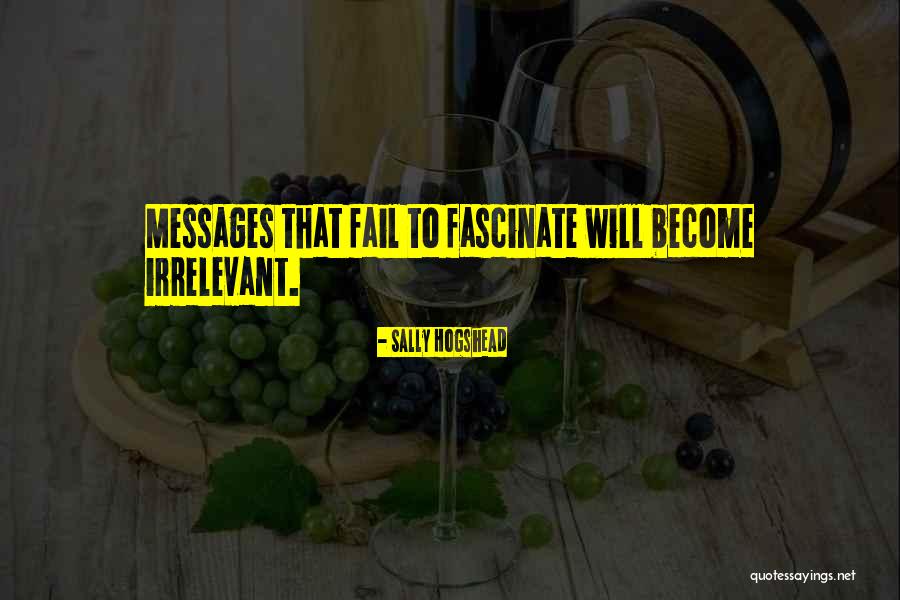 Rememered Quotes By Sally Hogshead Rememered Quotes By Sally Hogshead