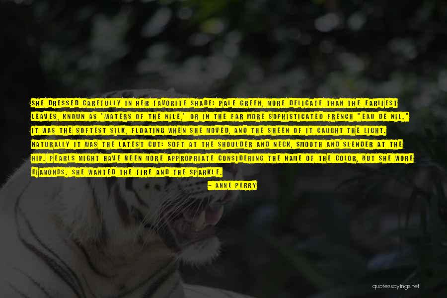 Remenyek Quotes By Anne Perry Remenyek Quotes By Anne Perry