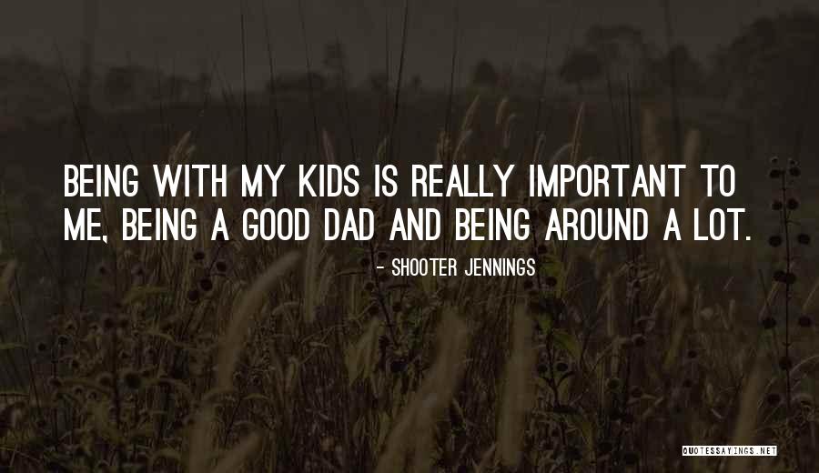 Remetee Quotes By Shooter Jennings Remetee Quotes By Shooter Jennings