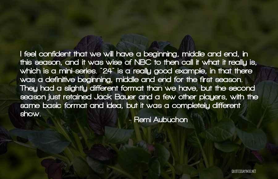 Remi Aubuchon Quotes 191996