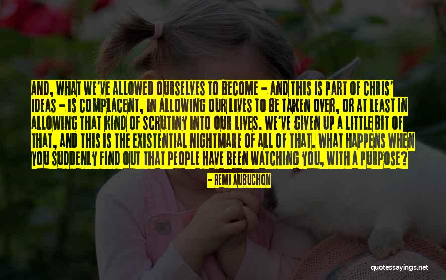 Remi Aubuchon Quotes 1971195 Remi Aubuchon Quotes 1971195