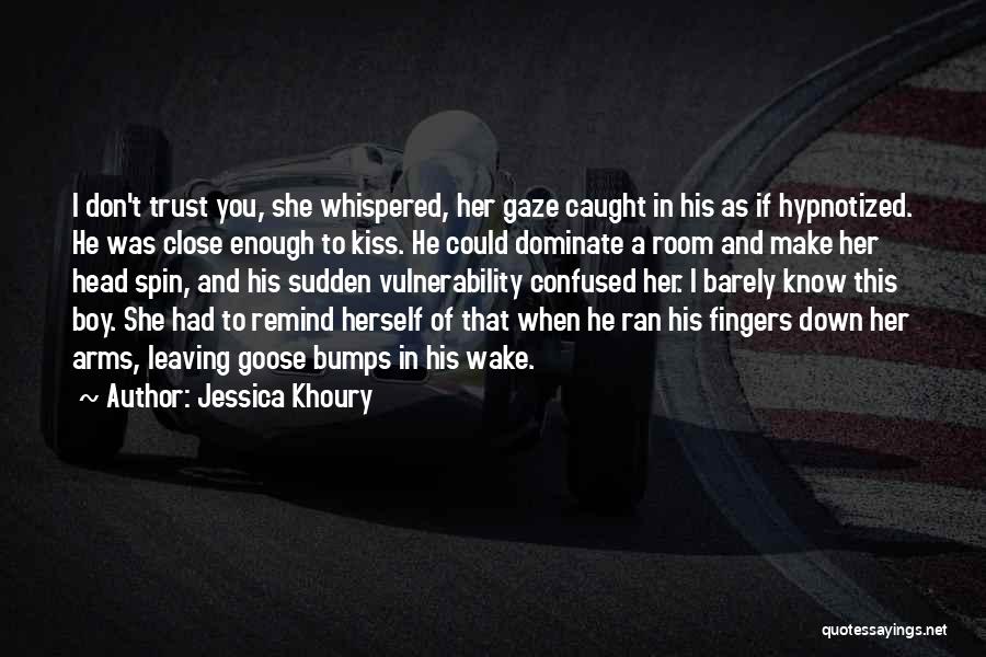 Remind Her Quotes By Jessica Khoury