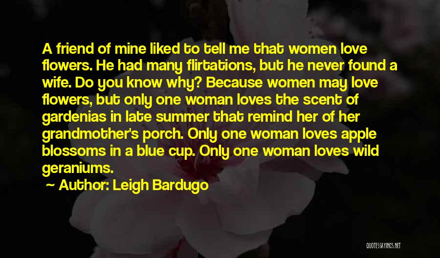 Remind Her Quotes By Leigh Bardugo
