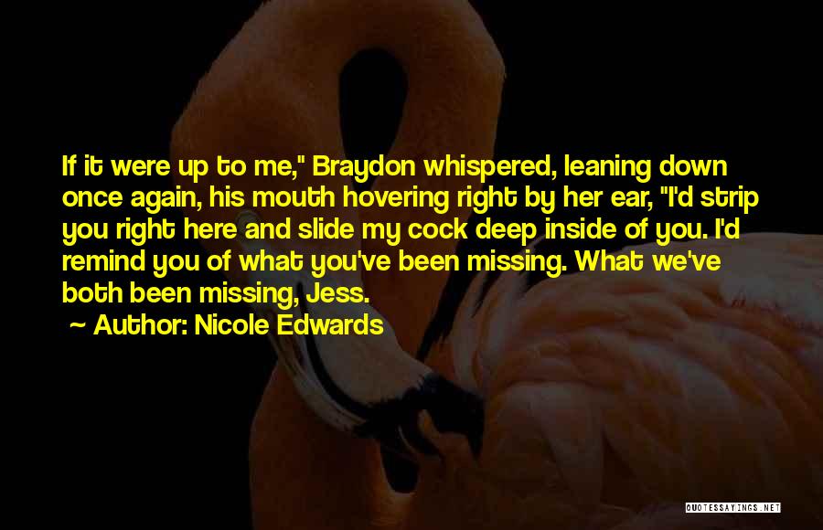 Remind Her Quotes By Nicole Edwards