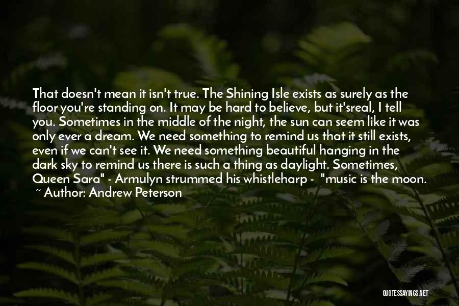 Remind Her She's Beautiful Quotes By Andrew Peterson Remind Her She's Beautiful Quotes By Andrew Peterson