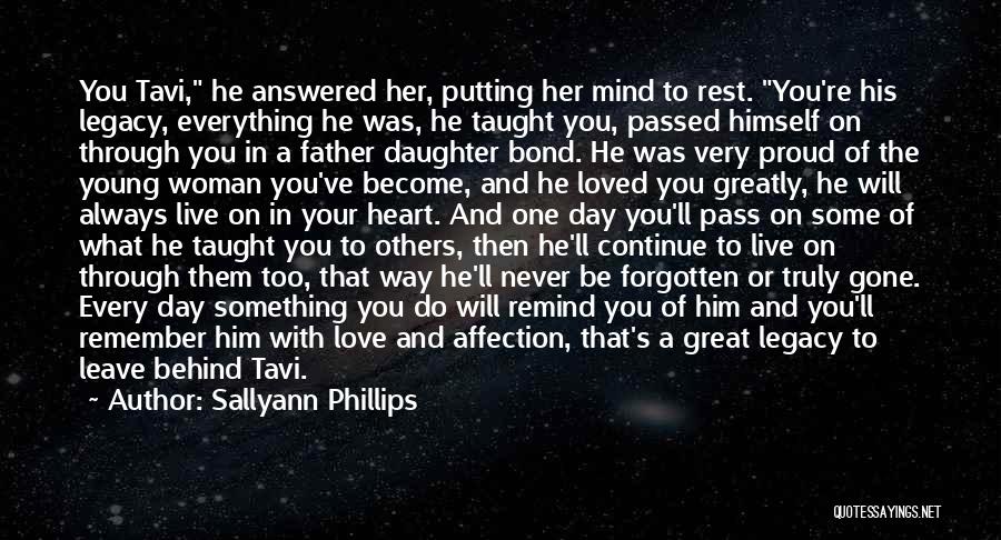 Remind Her You Love Her Quotes By Sallyann Phillips
