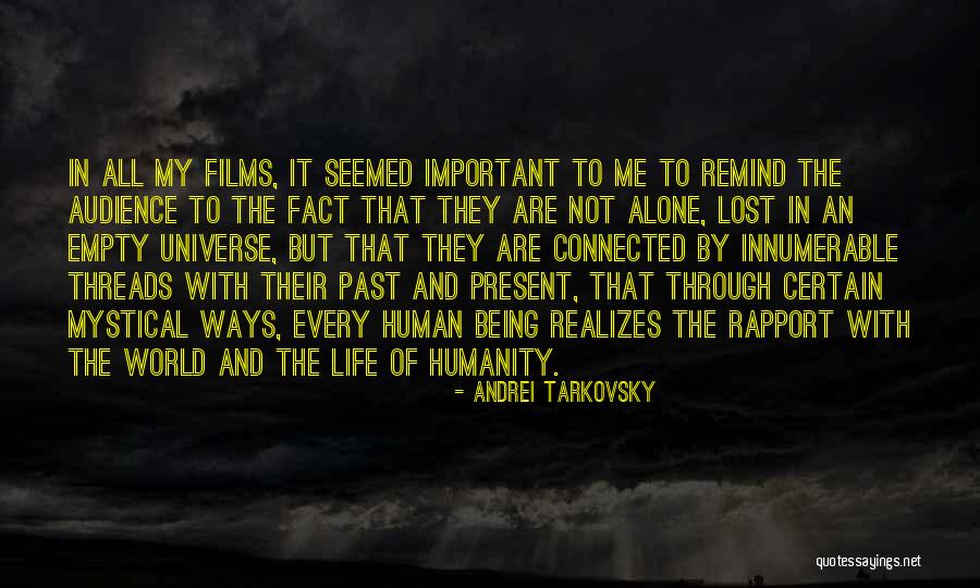 Remind Me Of The Past Quotes By Andrei Tarkovsky Remind Me Of The Past Quotes By Andrei Tarkovsky