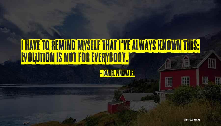 Remind Me Of The Past Quotes By Daniel Pinkwater Remind Me Of The Past Quotes By Daniel Pinkwater