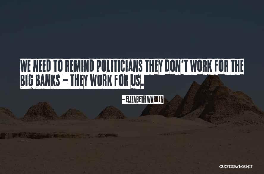 Remind Me Of The Past Quotes By Elizabeth Warren Remind Me Of The Past Quotes By Elizabeth Warren