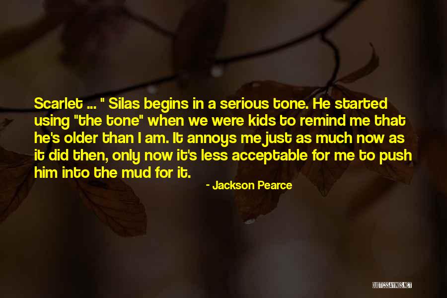 Remind Me Of The Past Quotes By Jackson Pearce Remind Me Of The Past Quotes By Jackson Pearce