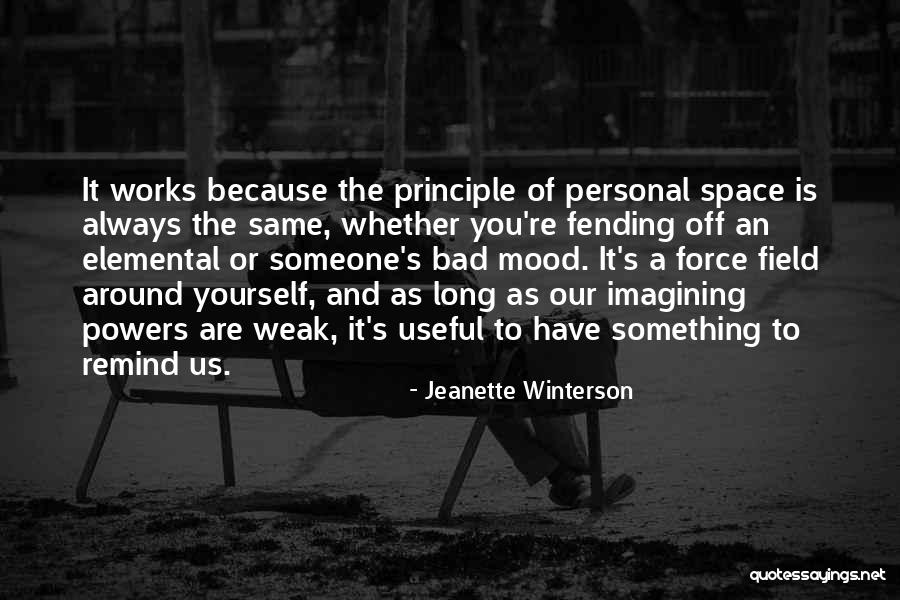 Remind Me Of The Past Quotes By Jeanette Winterson Remind Me Of The Past Quotes By Jeanette Winterson