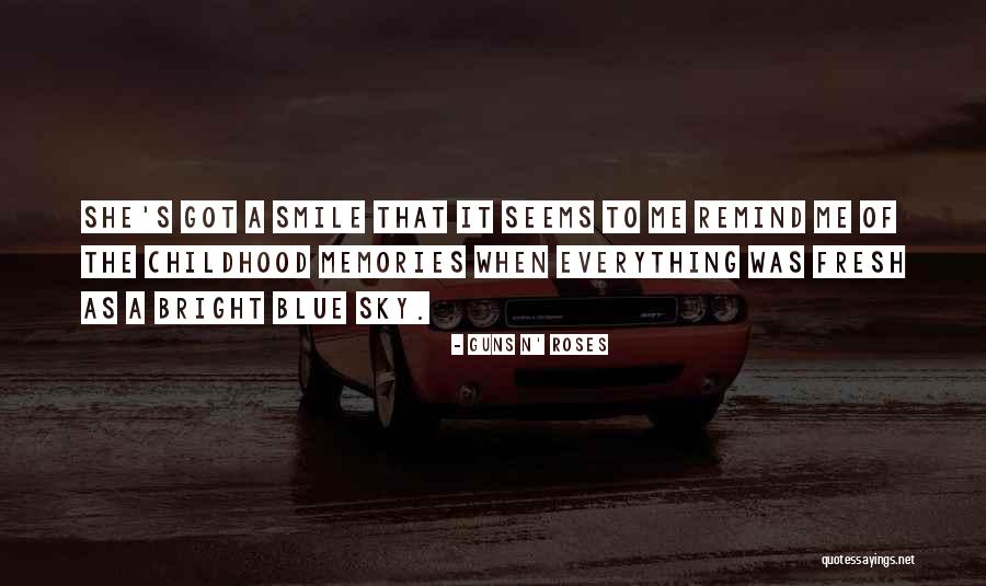 Remind Memories Quotes By Guns N' Roses Remind Memories Quotes By Guns N' Roses