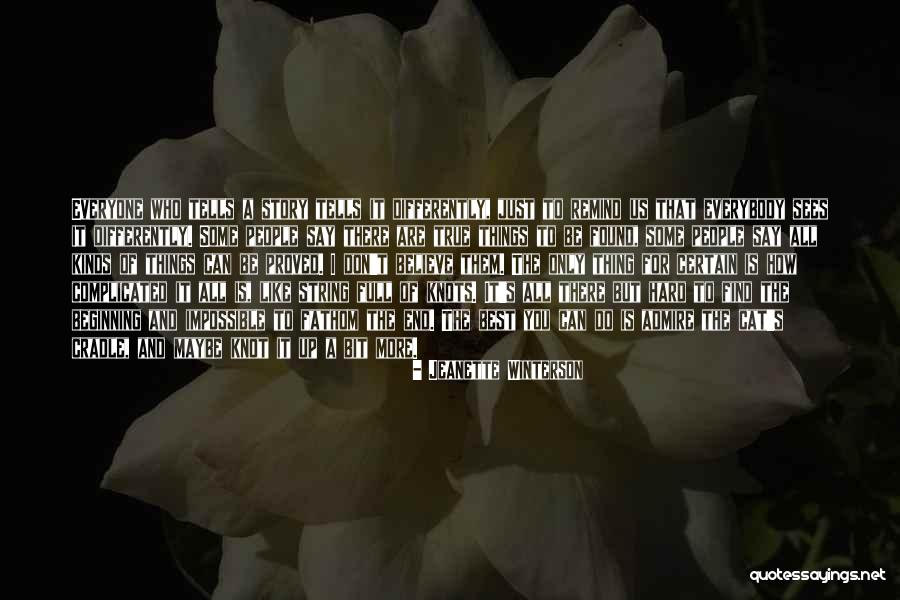 Remind Them Who You Are Quotes By Jeanette Winterson Remind Them Who You Are Quotes By Jeanette Winterson