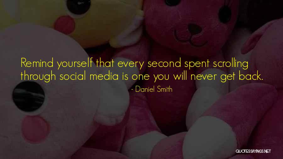 Remind You Quotes By Daniel Smith Remind You Quotes By Daniel Smith