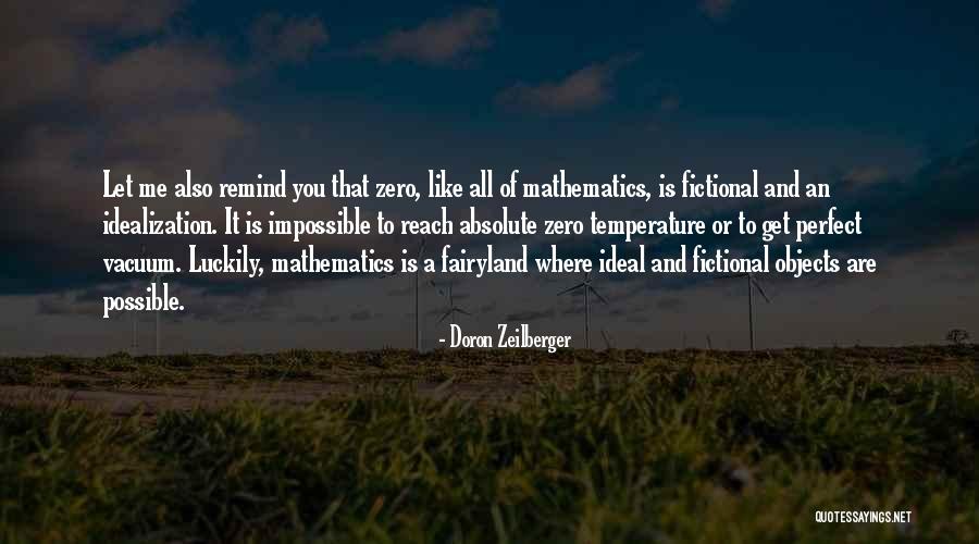 Remind You Quotes By Doron Zeilberger Remind You Quotes By Doron Zeilberger