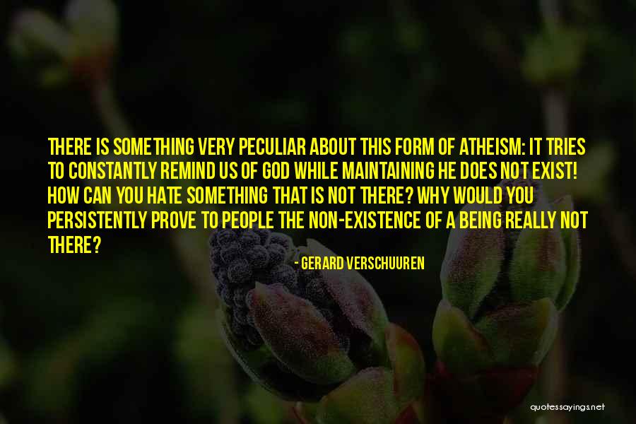 Remind You Quotes By Gerard Verschuuren Remind You Quotes By Gerard Verschuuren