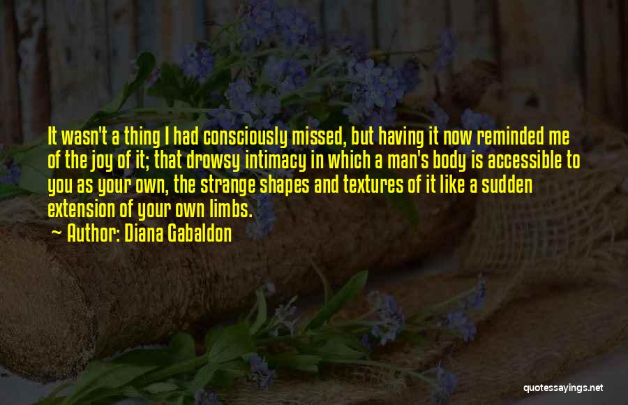 Reminded Me Of You Quotes By Diana Gabaldon