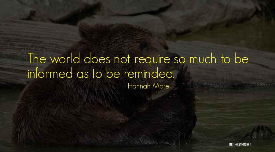 Reminded Quotes By Hannah More Reminded Quotes By Hannah More