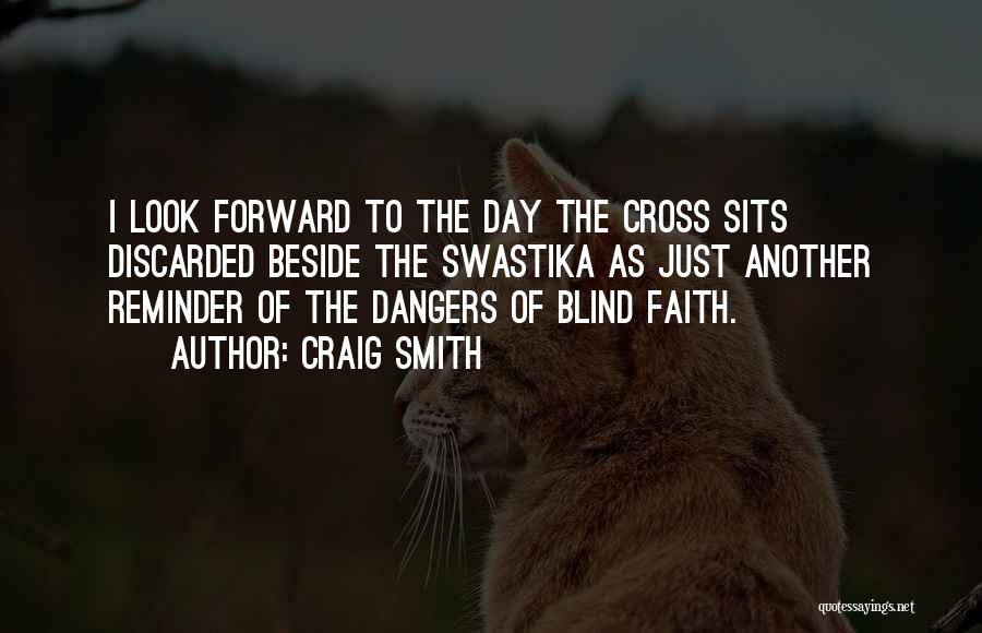 Reminder Of The Day Quotes By Craig Smith