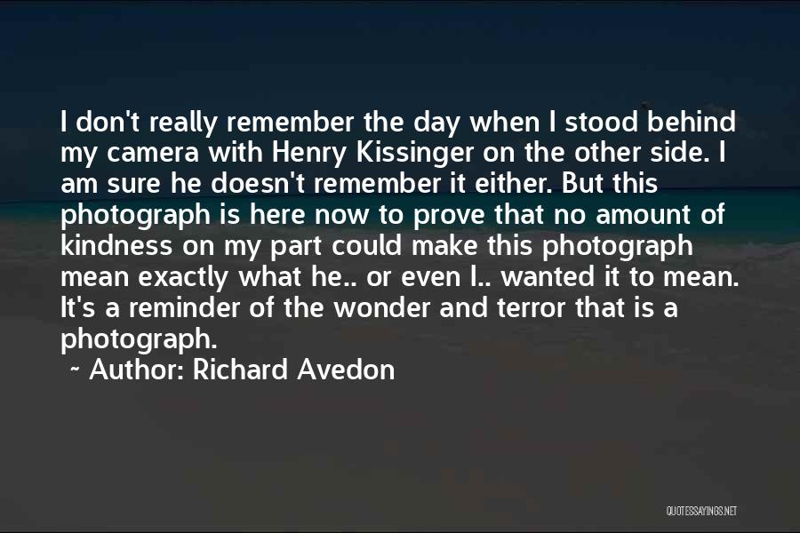 Reminder Of The Day Quotes By Richard Avedon