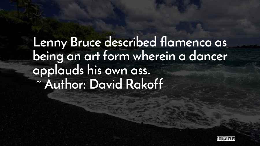 Reminder To Grow Quotes By David Rakoff