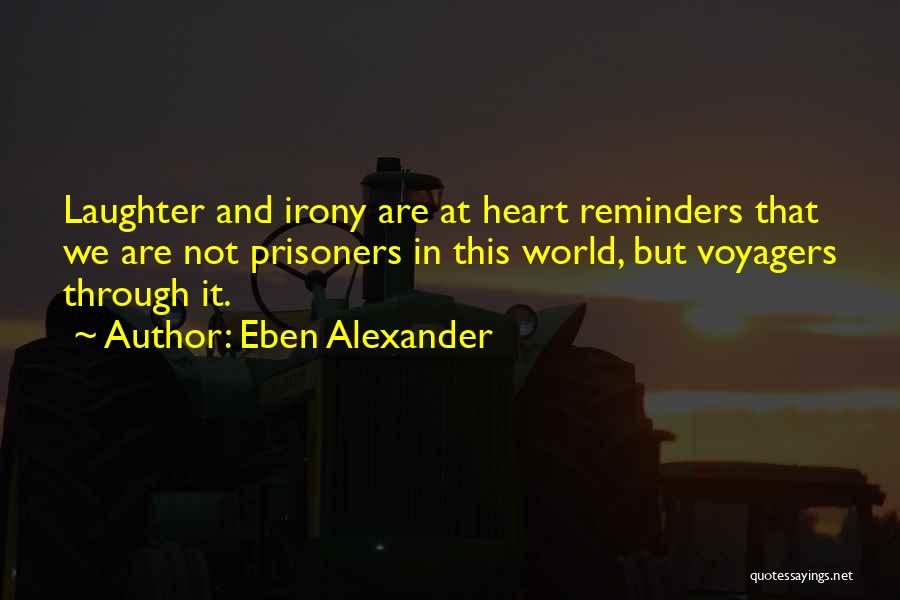 Reminders Quotes By Eben Alexander