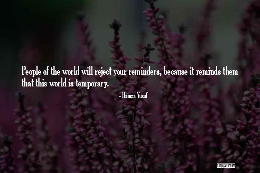 Reminders Quotes By Hamza Yusuf Reminders Quotes By Hamza Yusuf