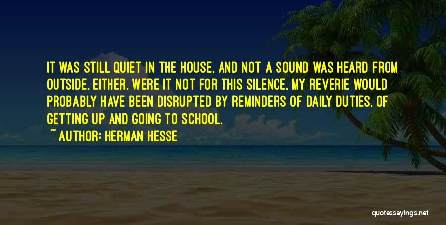 Reminders Quotes By Herman Hesse