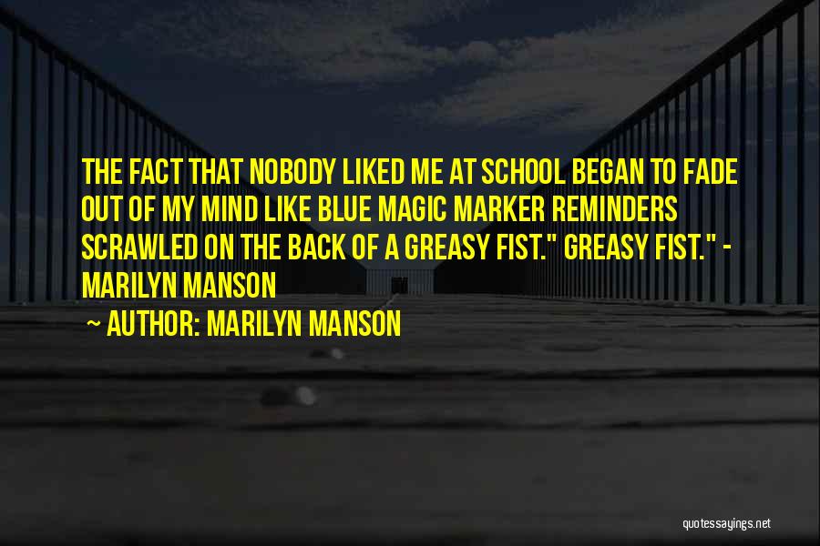 Reminders Quotes By Marilyn Manson