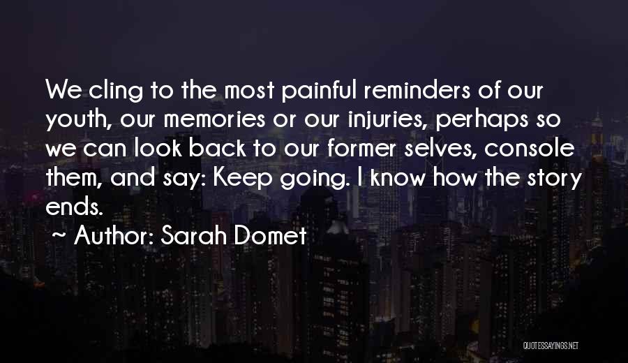 Reminders Quotes By Sarah Domet