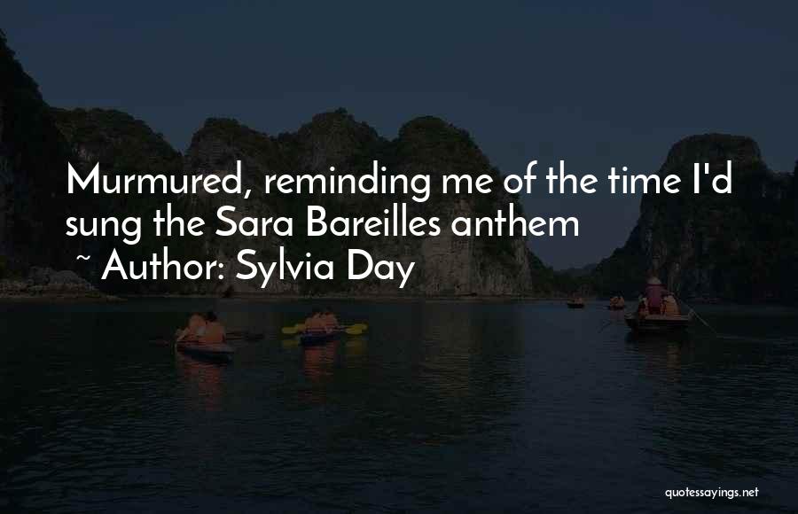 Reminding Someone Of Their Past Quotes By Sylvia Day