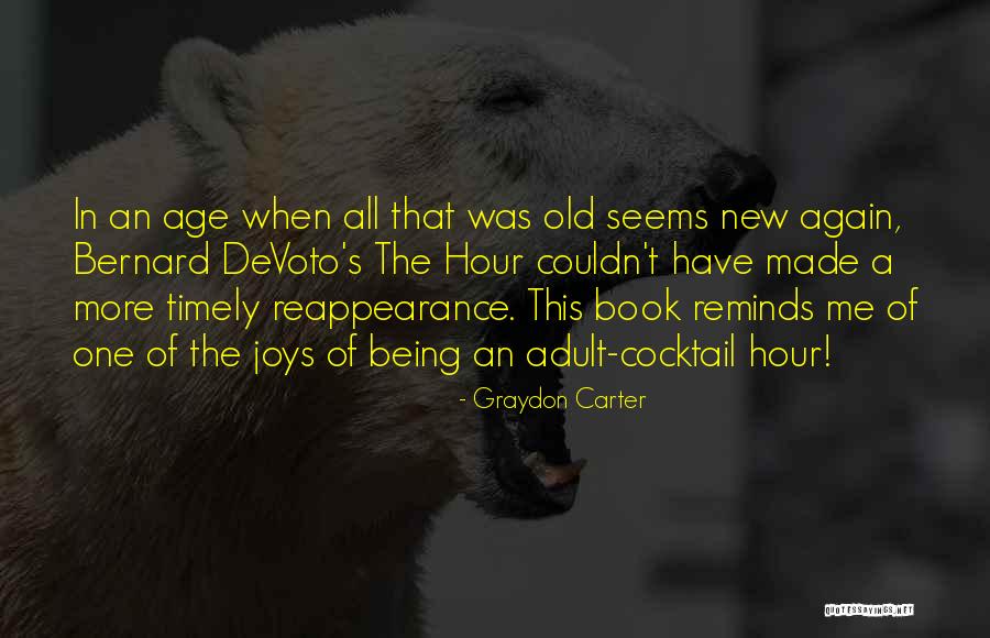 Reminds Me Quotes By Graydon Carter Reminds Me Quotes By Graydon Carter