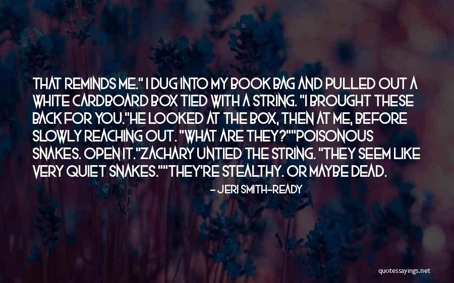 Reminds Me Quotes By Jeri Smith-Ready Reminds Me Quotes By Jeri Smith-Ready