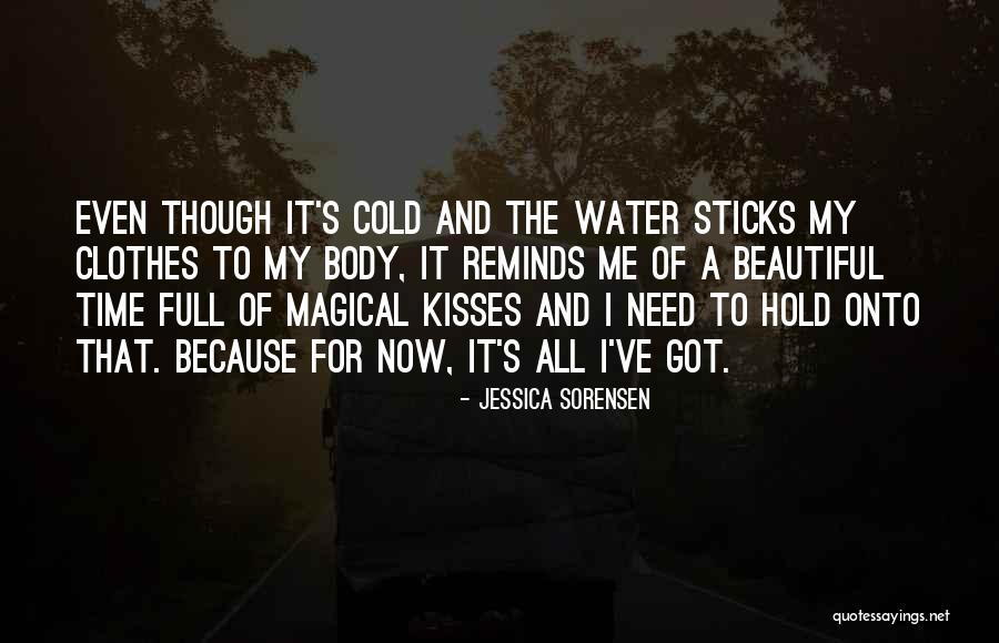 Reminds Me Quotes By Jessica Sorensen Reminds Me Quotes By Jessica Sorensen
