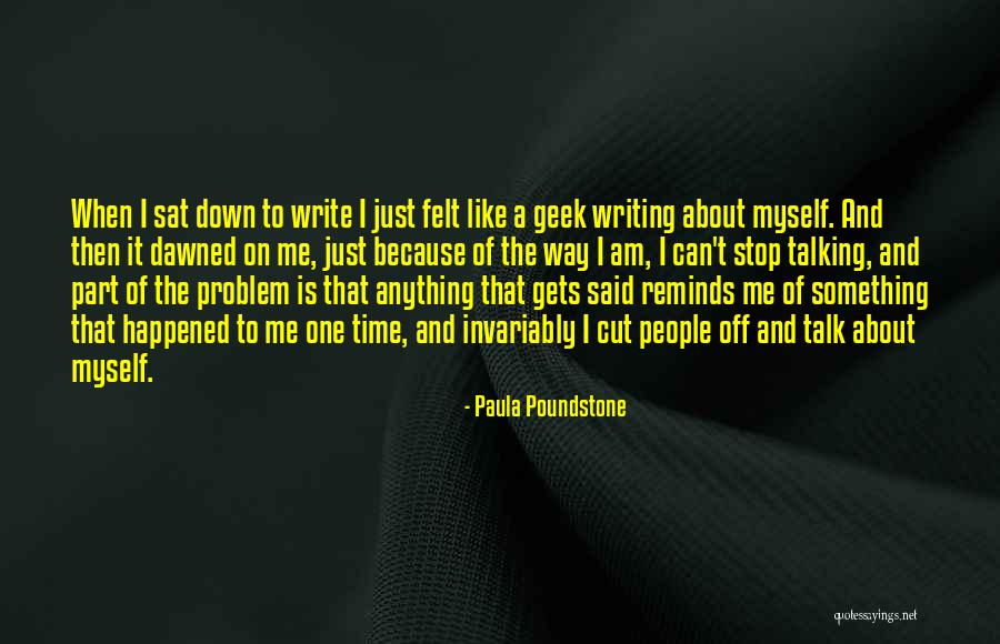 Reminds Me Quotes By Paula Poundstone Reminds Me Quotes By Paula Poundstone