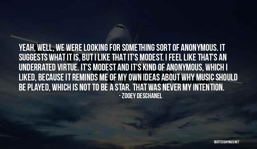 Reminds Me Quotes By Zooey Deschanel Reminds Me Quotes By Zooey Deschanel