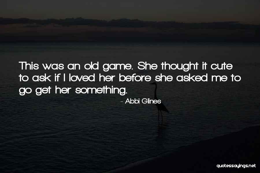 Remington 700 Quotes By Abbi Glines Remington 700 Quotes By Abbi Glines