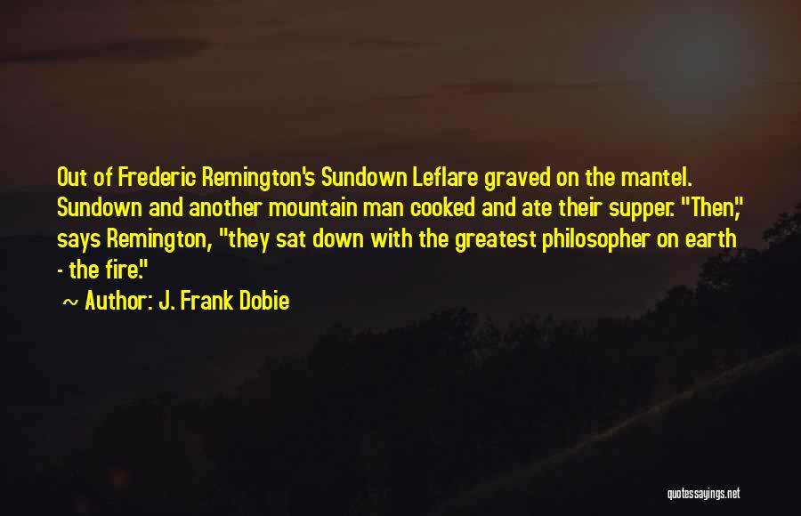 Remington Quotes By J. Frank Dobie