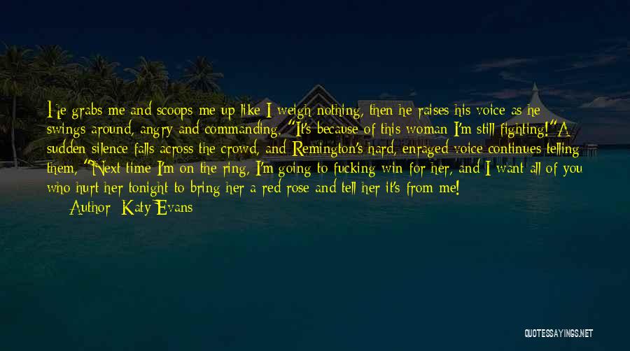 Remington Quotes By Katy Evans