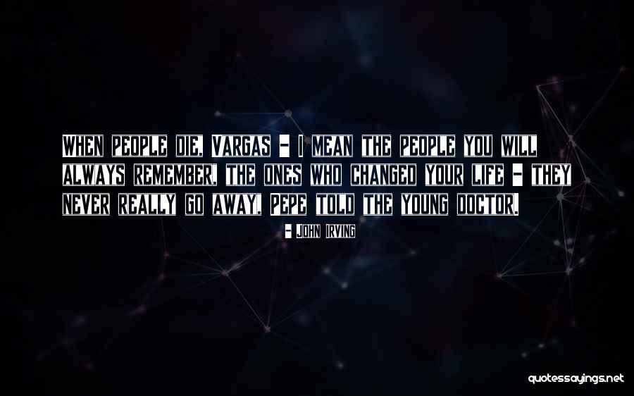 Remingtons Restaurant Quotes By John Irving Remingtons Restaurant Quotes By John Irving