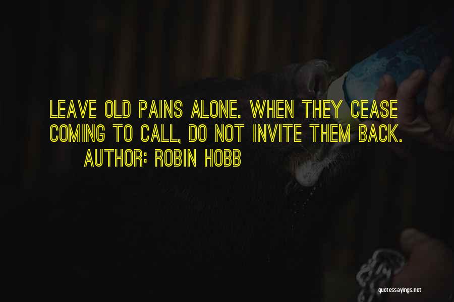 Reminiscence Quotes By Robin Hobb