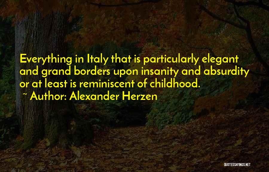 Reminiscent Quotes By Alexander Herzen