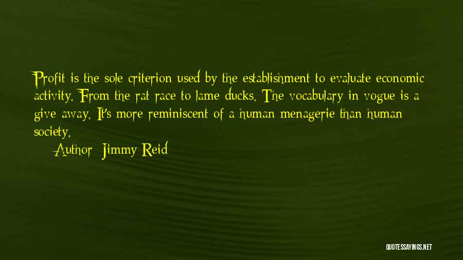 Reminiscent Quotes By Jimmy Reid