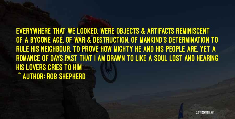 Reminiscent Quotes By Rob Shepherd