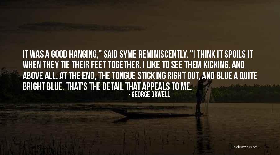 Reminiscently Quotes By George Orwell Reminiscently Quotes By George Orwell