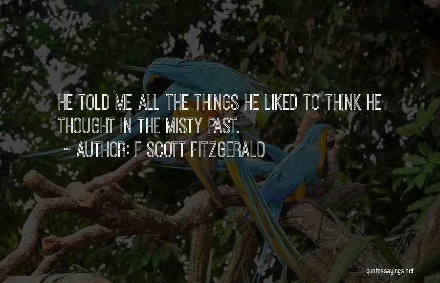 Reminiscing The Past Quotes By F Scott Fitzgerald