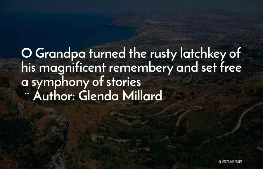 Reminiscing The Past Quotes By Glenda Millard